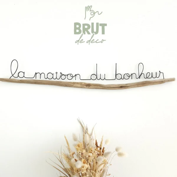 la maison du bonheur branche / brut de deco