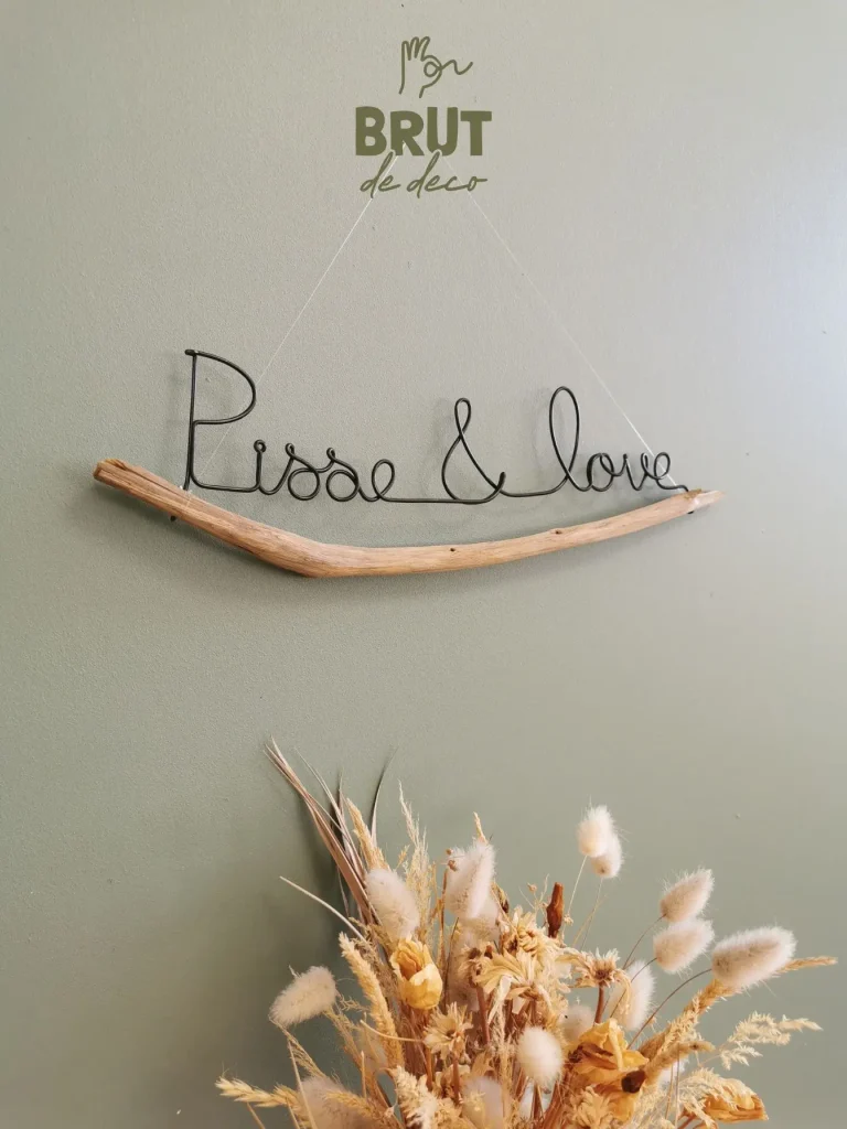 "pisse & love" décoration murale artisanale (Brut de déco)