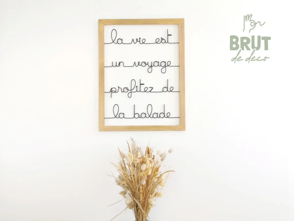 la vie est un voyage, profitez de la balade - cadre filaire - Brut de Déco