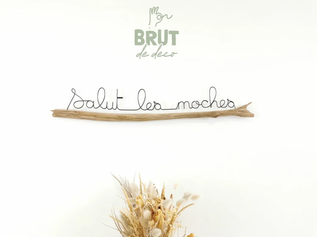 Salut les moches - branche murale Brut de déco